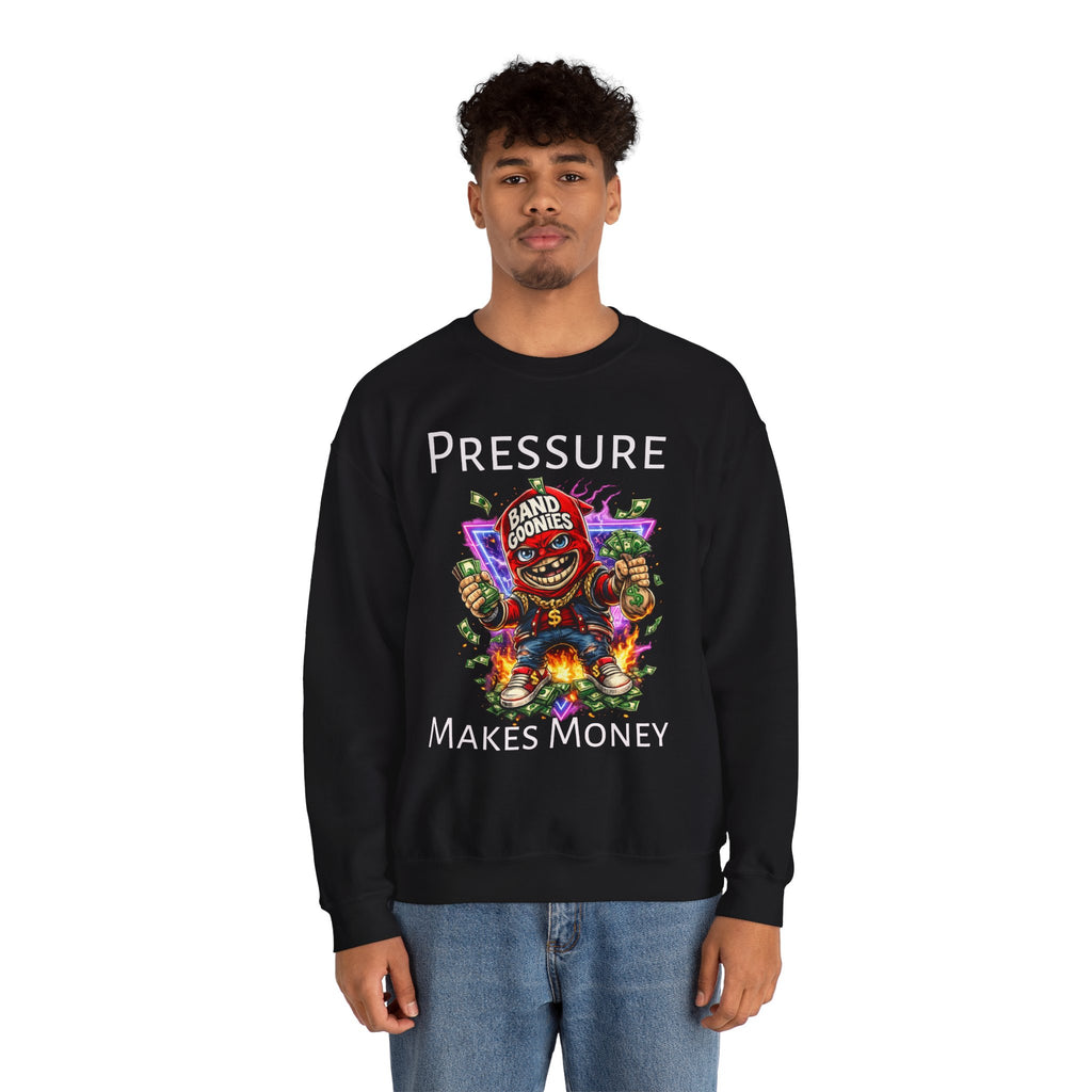 "Pressure Makes Money" Band Goonies Heavy Blend Crewneck Sweatshirt