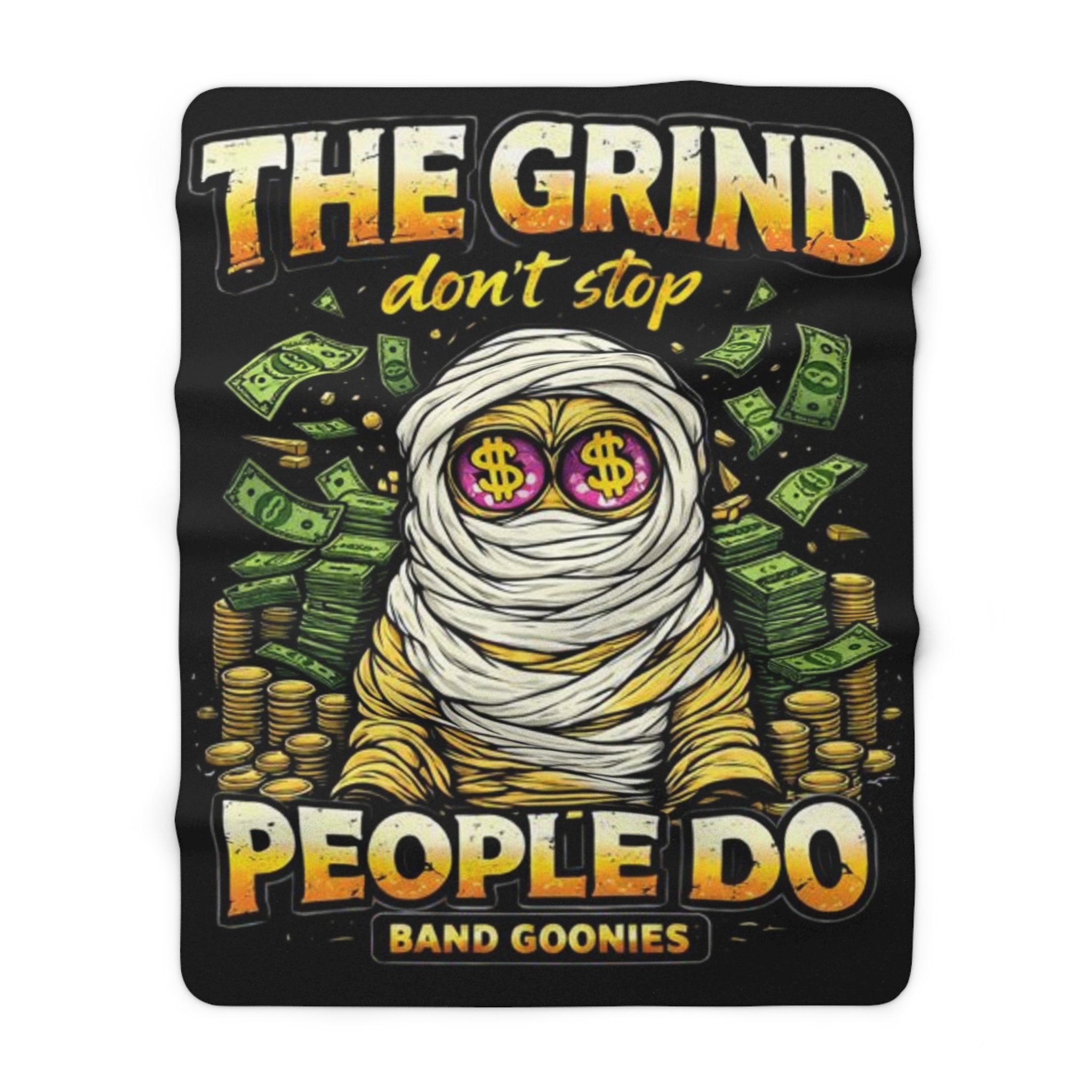 Sherpa Fleece Blanket | OG Goonie "The Grind Dont Stop, People Do"
