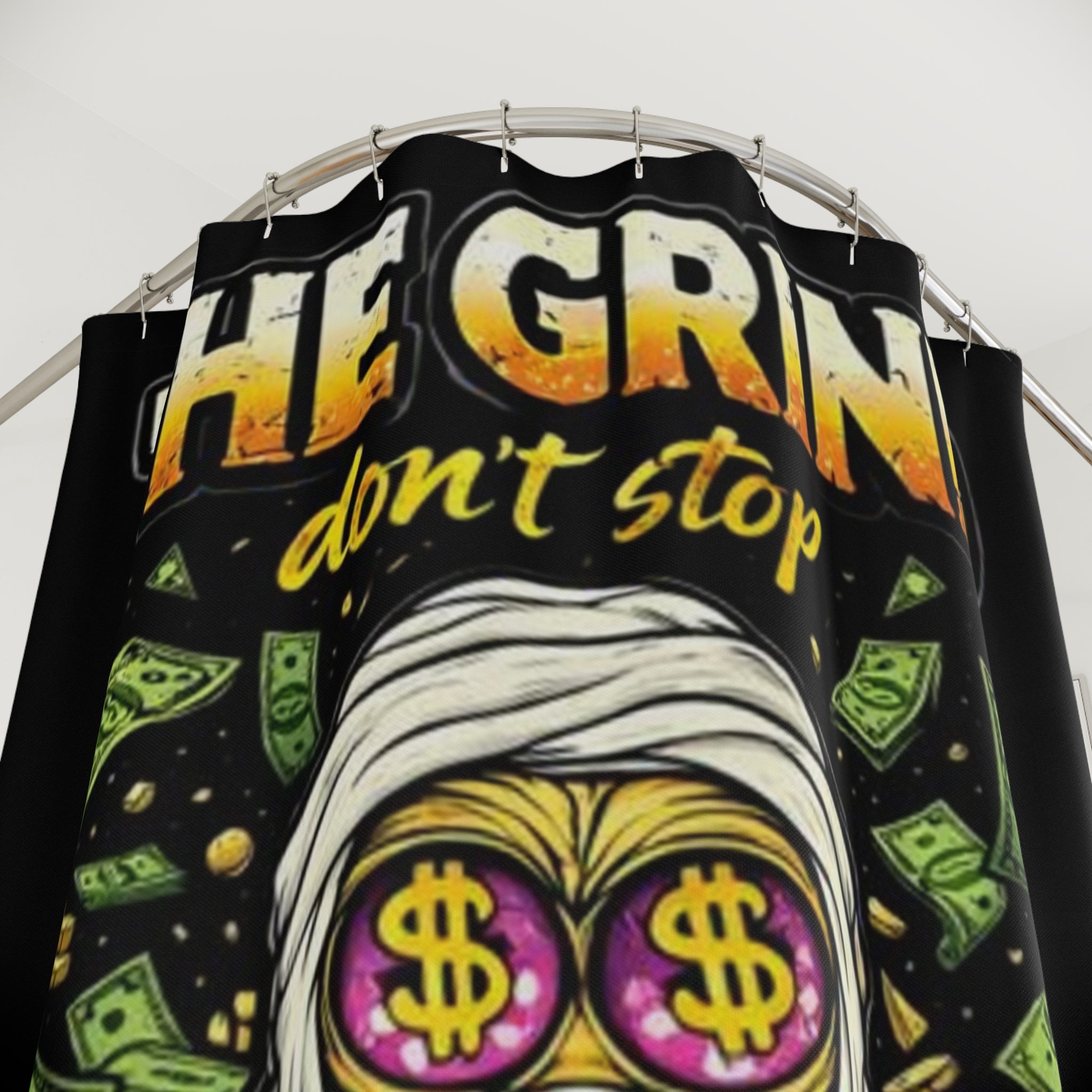 Bathroom Shower Curtains | OG Goonie "The Grind Don't Stop, People Do"