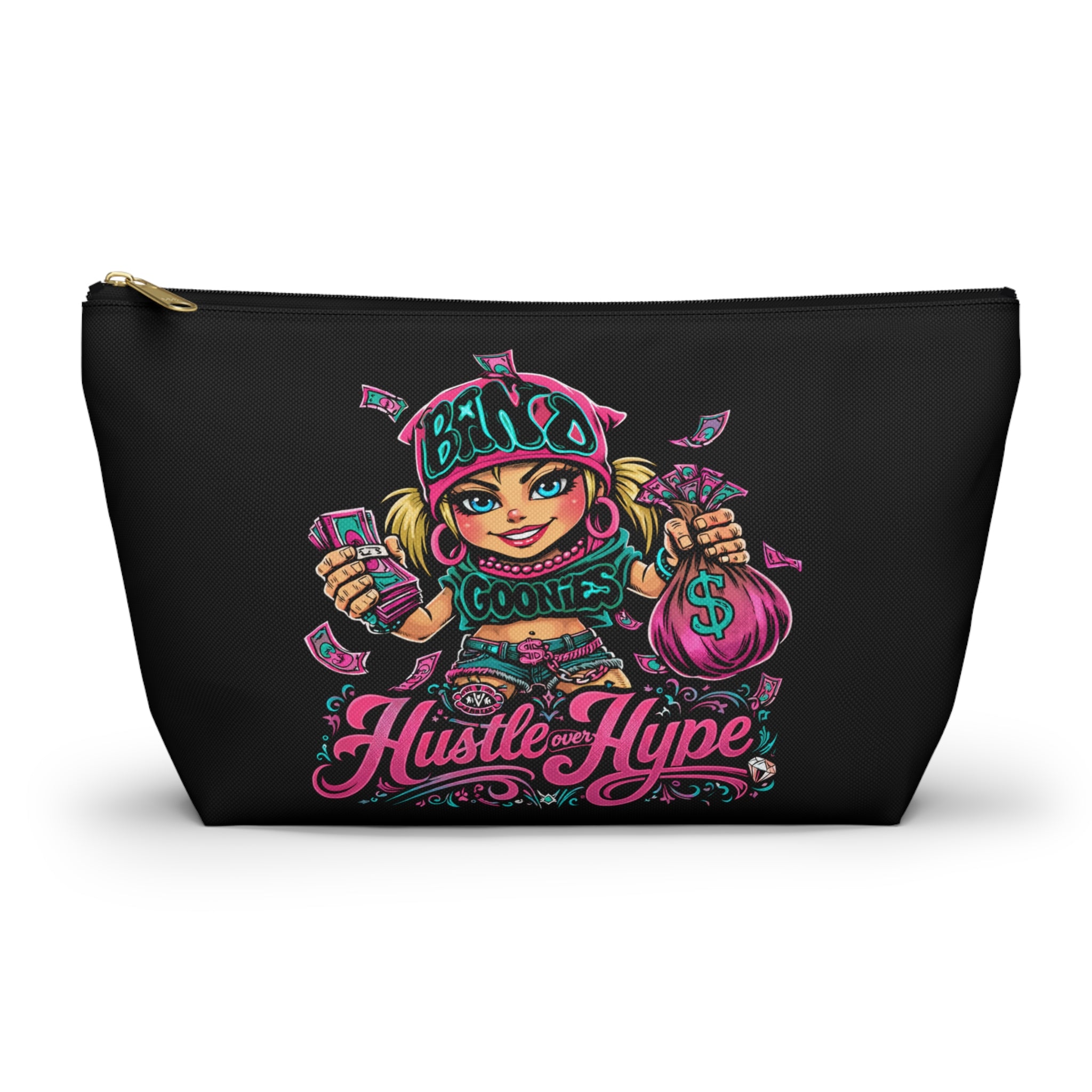 Accessory Pouch w T-bottom | Pink & Teal Girl Goonie "Hustle over Hype"