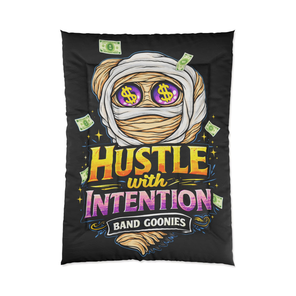 Comforter | OG Goonie "Hustle with Intention"