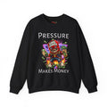 "Pressure Makes Money" Band Goonies Heavy Blend Crewneck Sweatshirt
