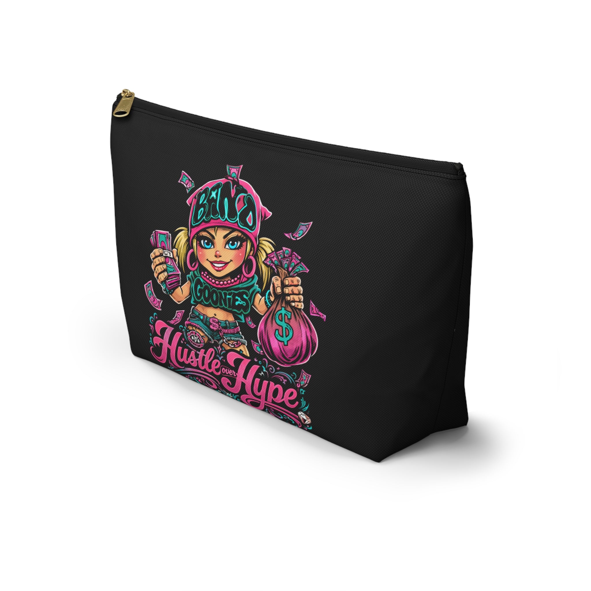 Accessory Pouch w T-bottom | Pink & Teal Girl Goonie "Hustle over Hype"