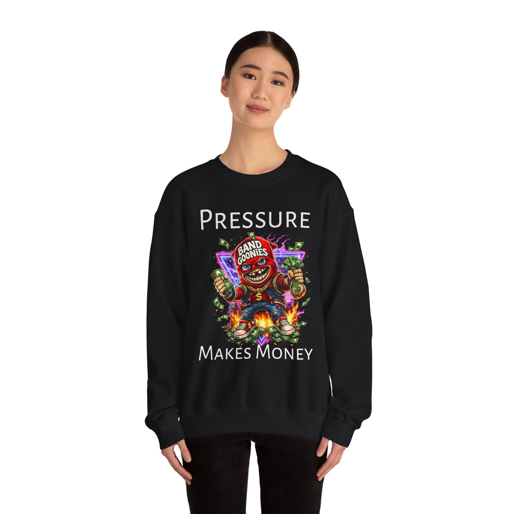 "Pressure Makes Money" Band Goonies Heavy Blend Crewneck Sweatshirt