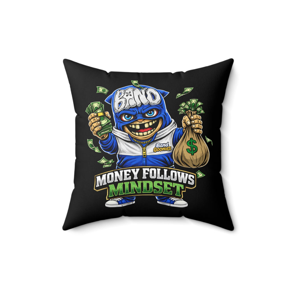 Polyester Square Pillow | Blue Goonie "Money Follows Mindset"