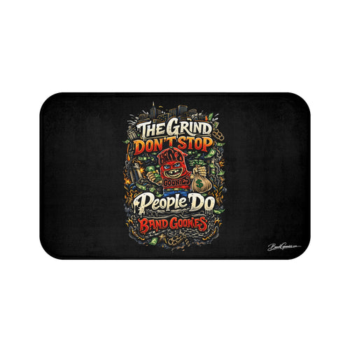 Bathroom Shower Mat | Red Goonie "The Grind Don't, Stop people Do"