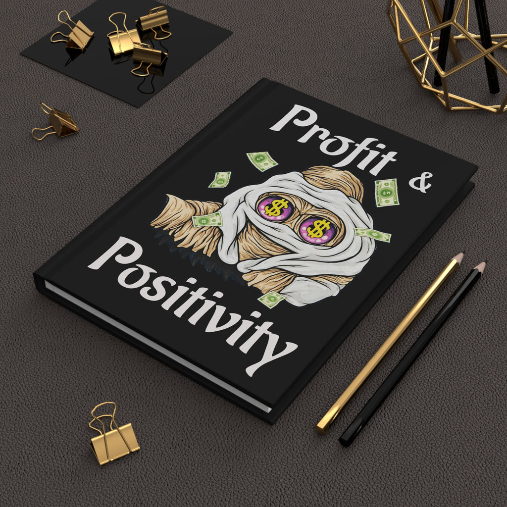 "Profit & Positivity" OG Goonie | Hardcover Journal Matte (75 Sheets)