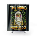 Bathroom Shower Curtains | OG Goonie "The Grind Don't Stop, People Do"